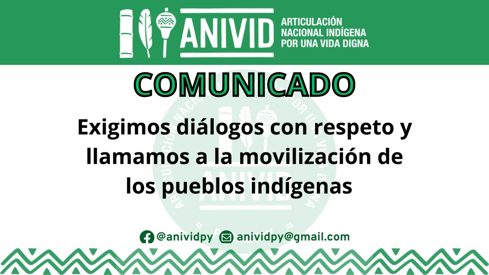 Exigimos diálogos con respeto y llamamos a la movilización de los pueblos indígenas